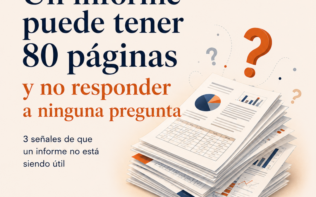 Un informe puede tener 80 páginas y no responder a ninguna pregunta